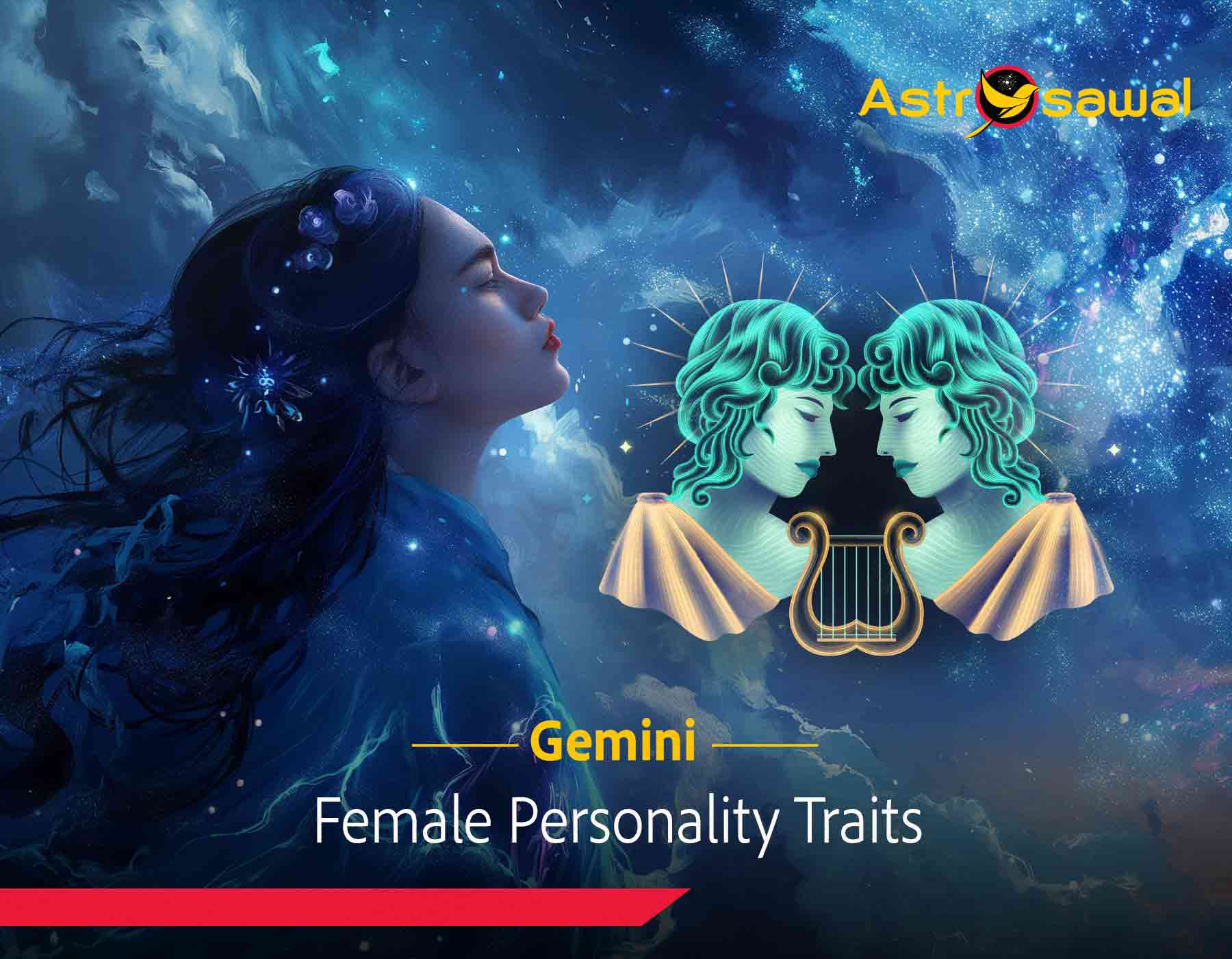 Curious Minds and Vibrant Souls: Understanding Gemini Female Personality Traits