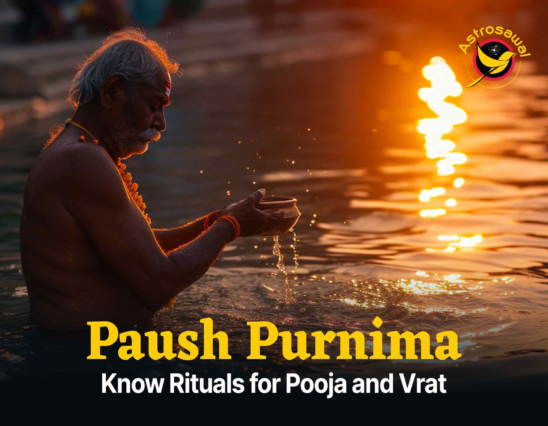 Paush Purnima 2024 - Know Rituals for Puja And Vrat